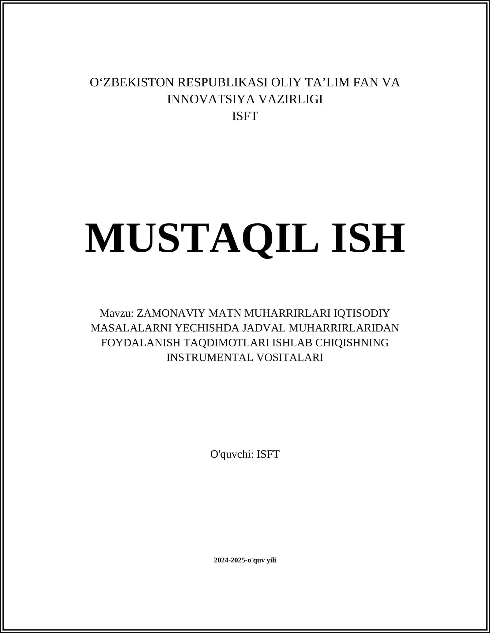 ZAMONAVIY MATN MUHARRIRLARI IQTISODIY MASALALARNI YECHISHDA JADVAL MUHARRIRLARIDAN FOYDALANISH TAQDIMOTLARI ISHLAB CHIQISHNING INSTRUMENTAL VOSITALARI 1