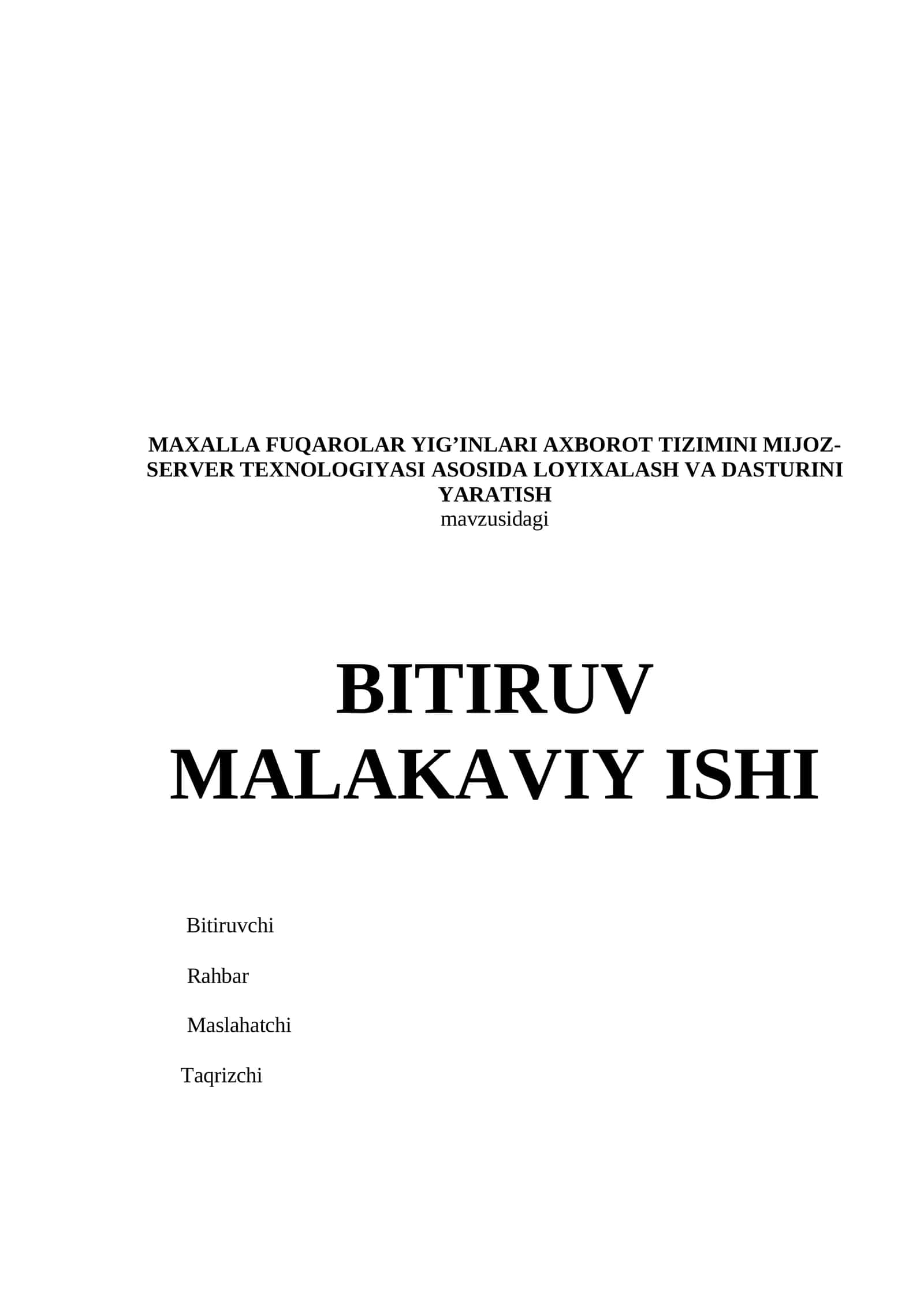 MAXALLA FUQAROLAR YIG’INLARI AXBOROT TIZIMINI MIJOZ- SERVER TEXNOLOGIYASI ASOSIDA LOYIXALASH VA DASTURINI YARATISH 1