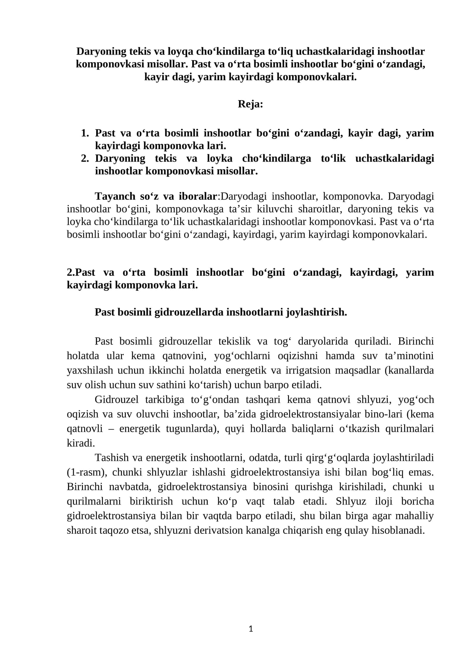 Past va o‘rta bosimli inshootlar bo‘gini o‘zandagi, kayir dagi, yarim kayirdagi komponovka lari 1