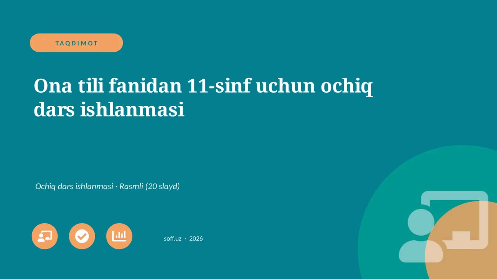 Ona tili fanidan 11-sinf uchun ochiq dars ishlanmasi 1
