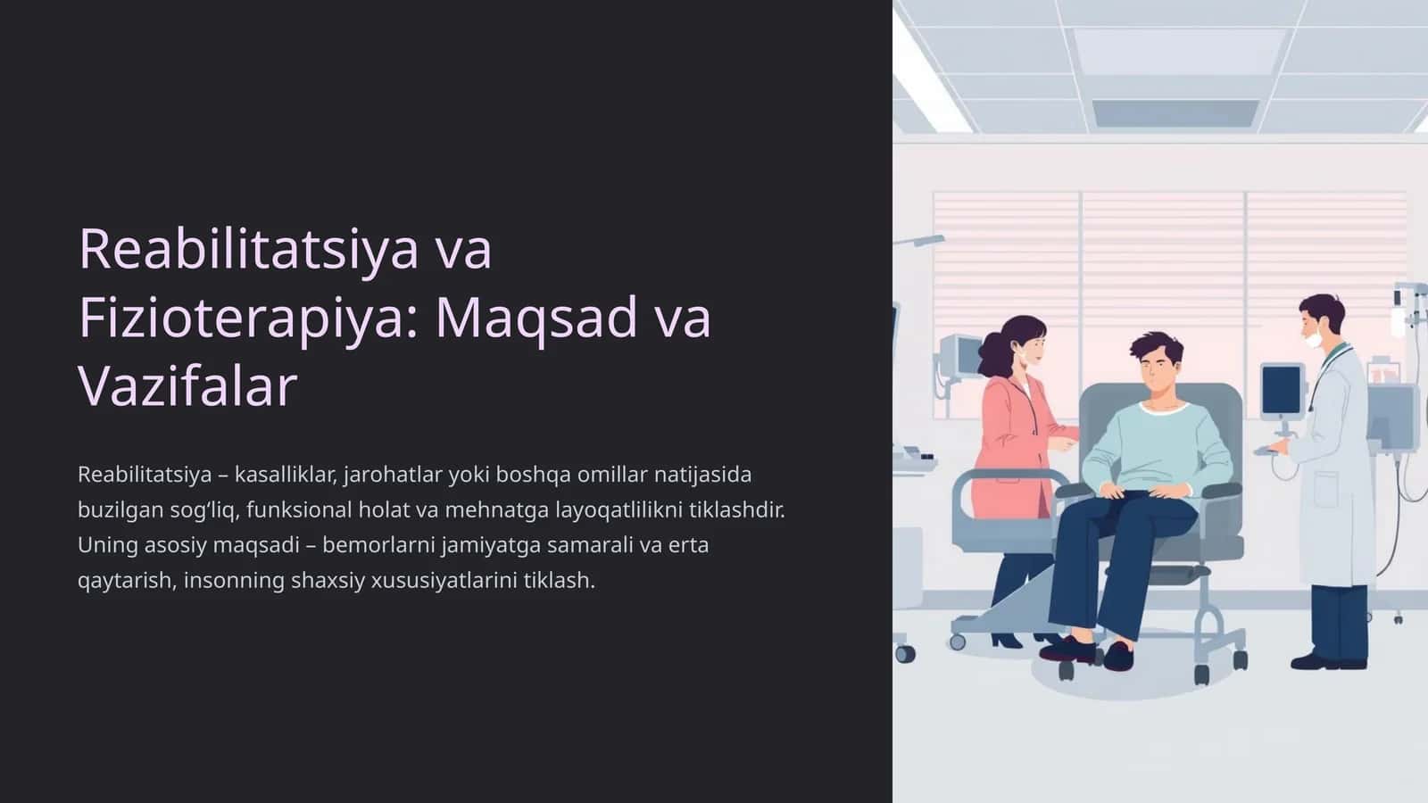 Reabilitatsiya va Fizioterapiya: Maqsad va Vazifalar 1