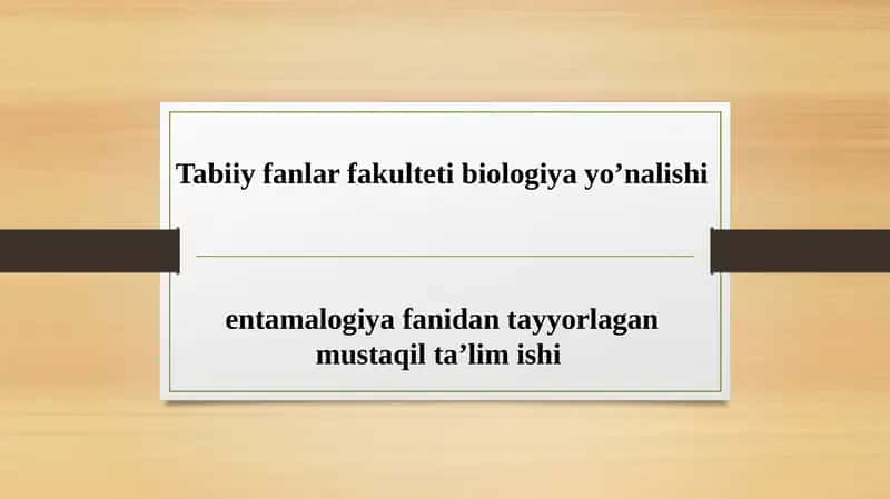 Hasharotlarning rivojlanishi va ko‘payish biologiyasi 1