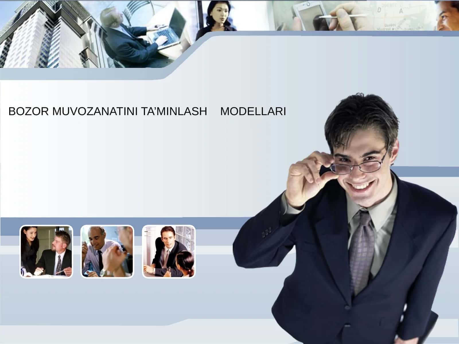 BOZOR MUVOZANATINI TA’MINLASH MODELLARI 1