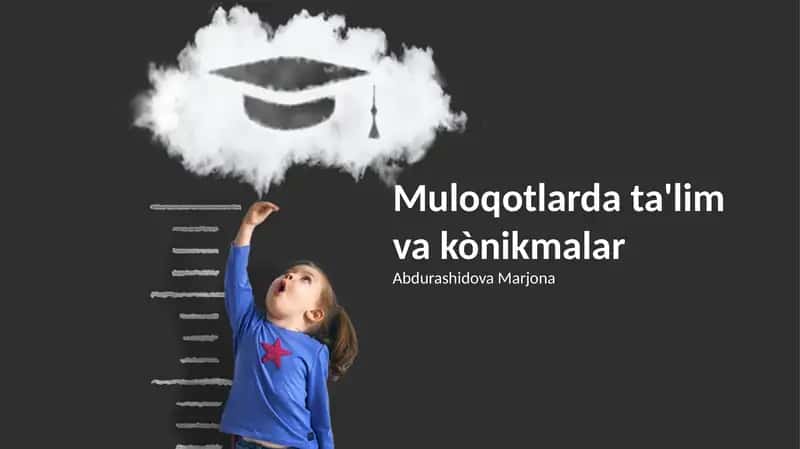 Muloqotlarda ta'lim va kònikmalar 1