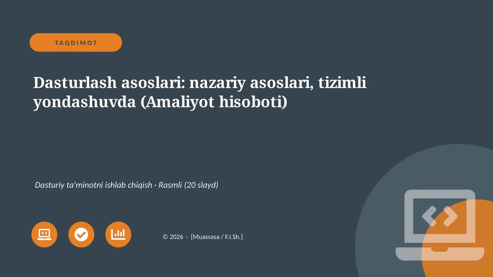 Dasturlash asoslari: nazariy asoslari, tizimli yondashuvda 1
