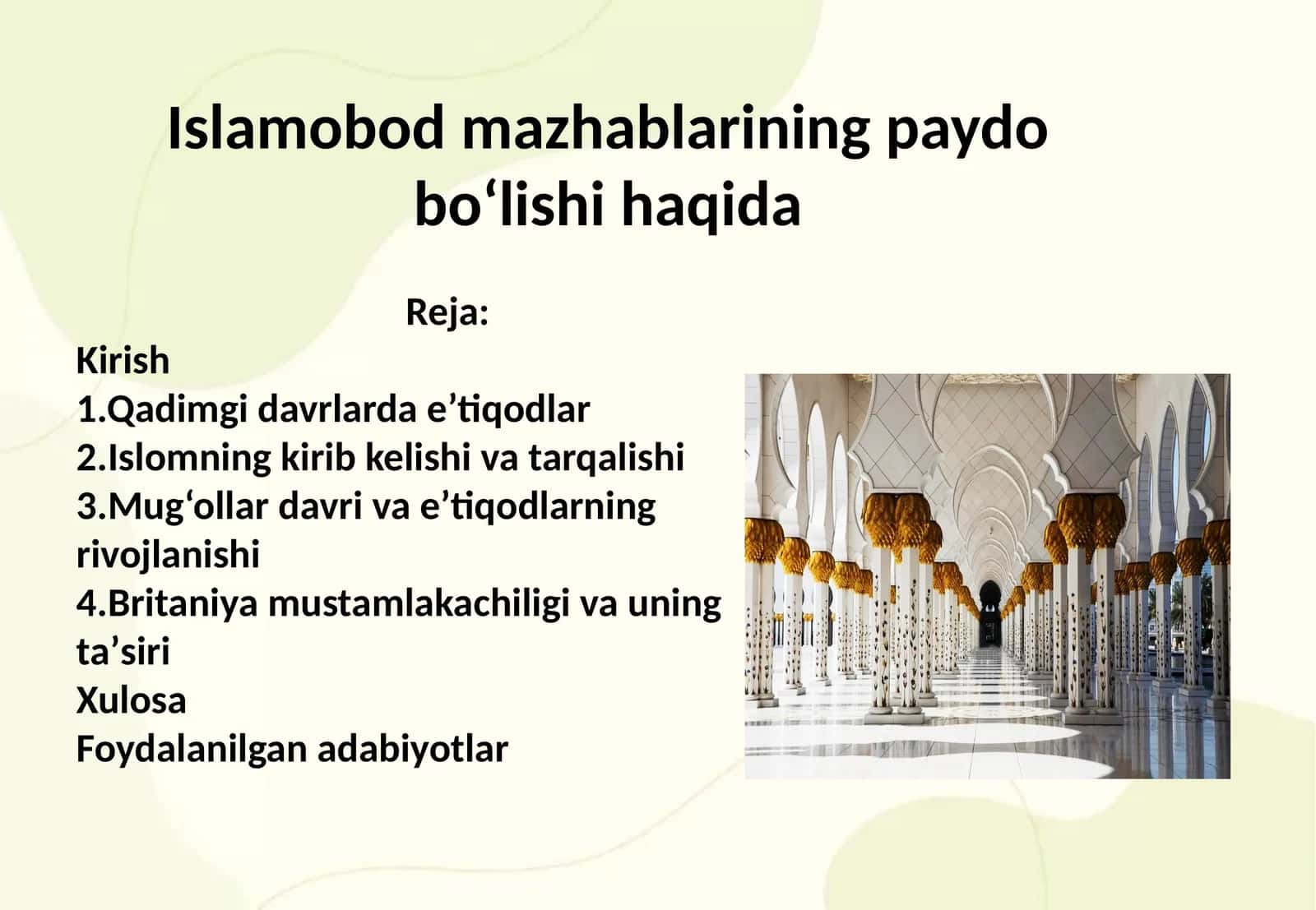 Islamobod mazhablarining paydo bo‘lishi haqida 1