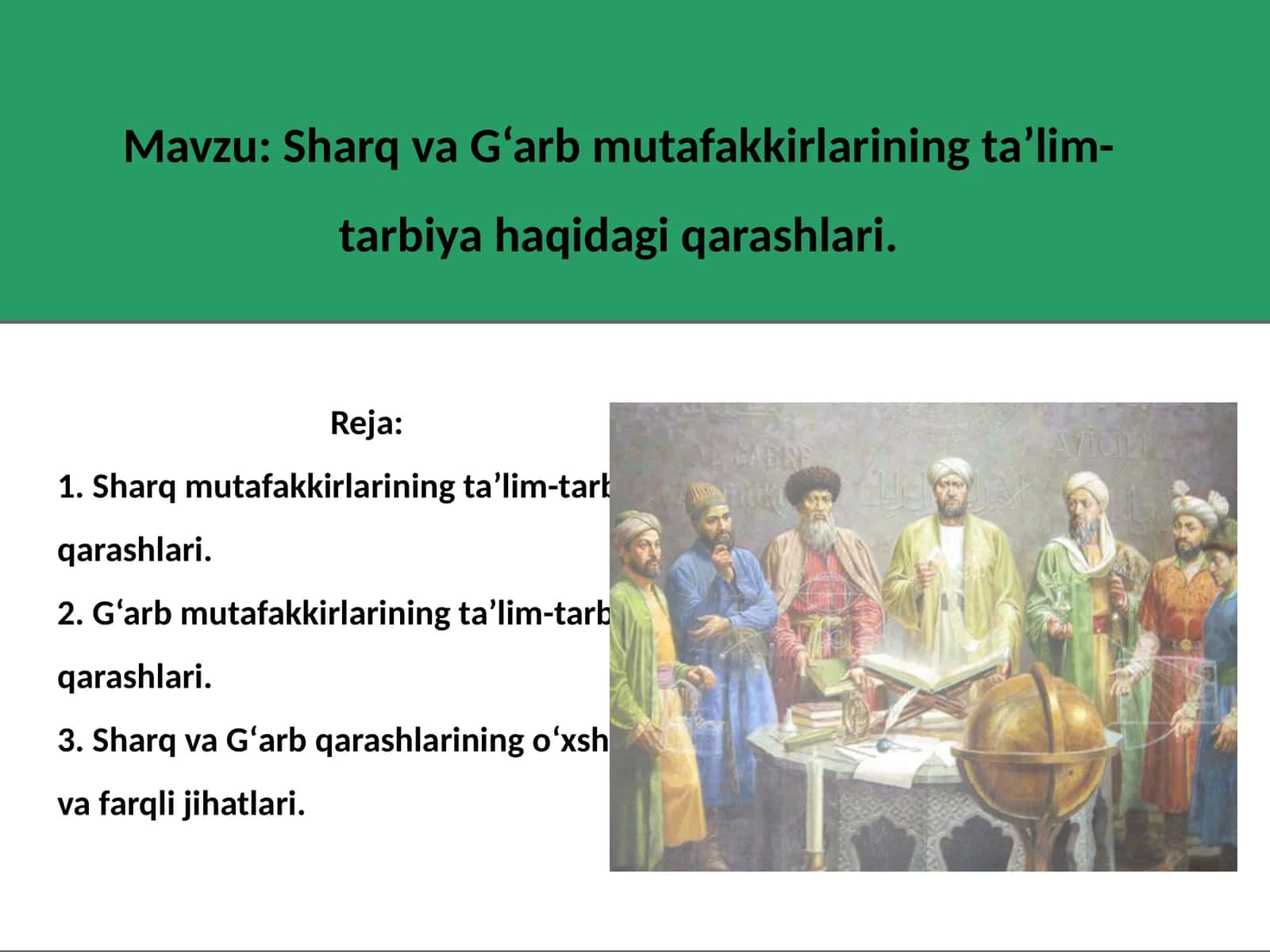 Sharq va G‘arb mutafakkirlarining ta’lim-tarbiya haqidagi qarashlari 1