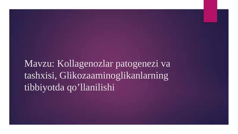 Kollagenozlar patogeneziva tashxisi, Glikozaaminoglikanlarning tibbiyotdaqo’llanilishi 1