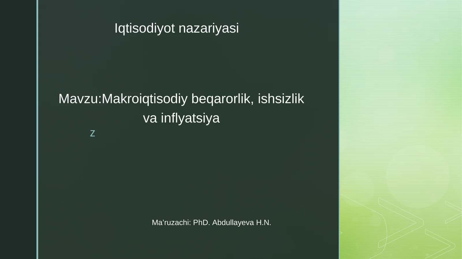 Makroiqtisodiy beqarorlik, ishsizlik va inflyatsiya 1