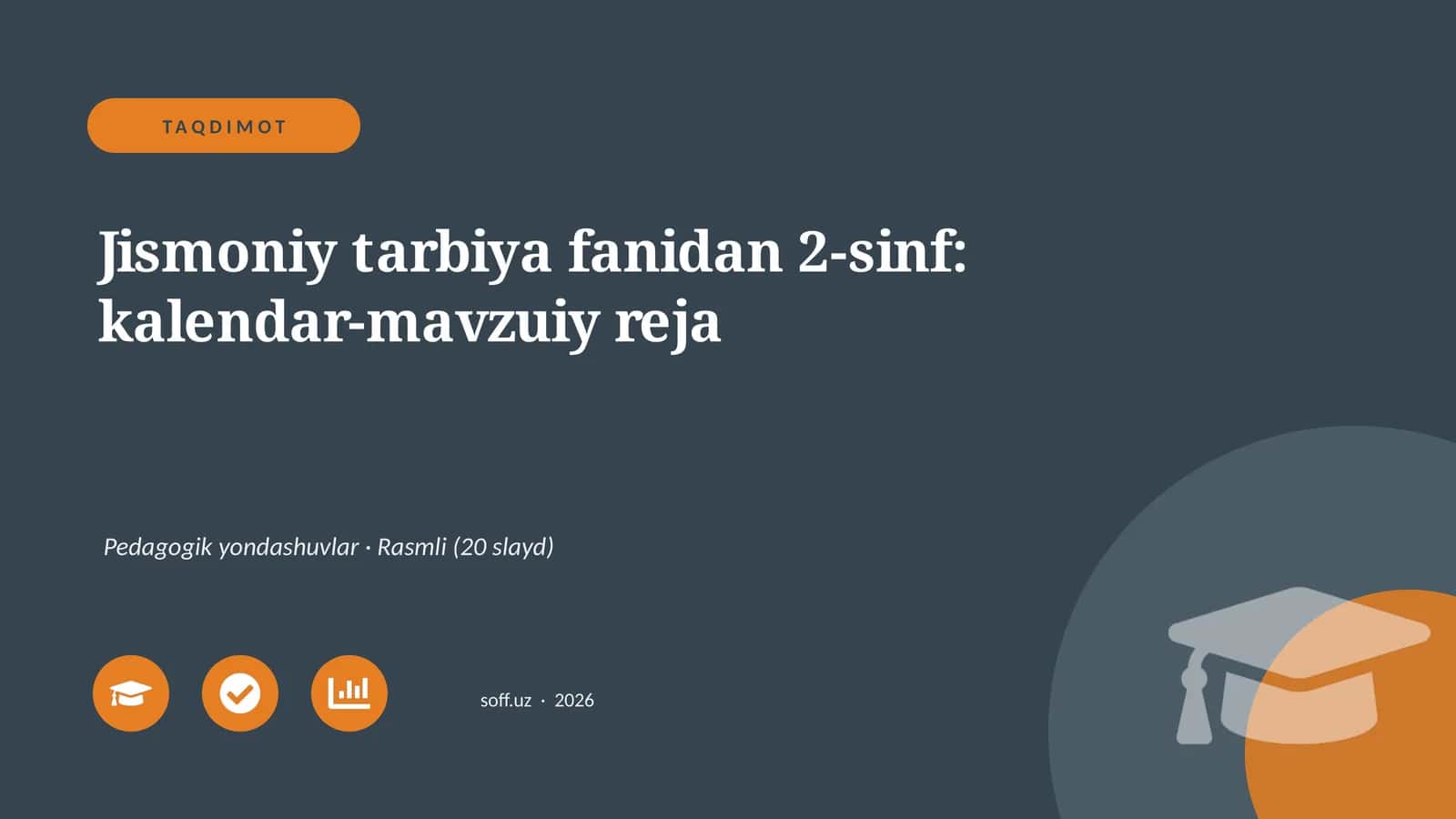 Jismoniy tarbiya fanidan 2-sinf: kalendar-mavzuiy reja 1