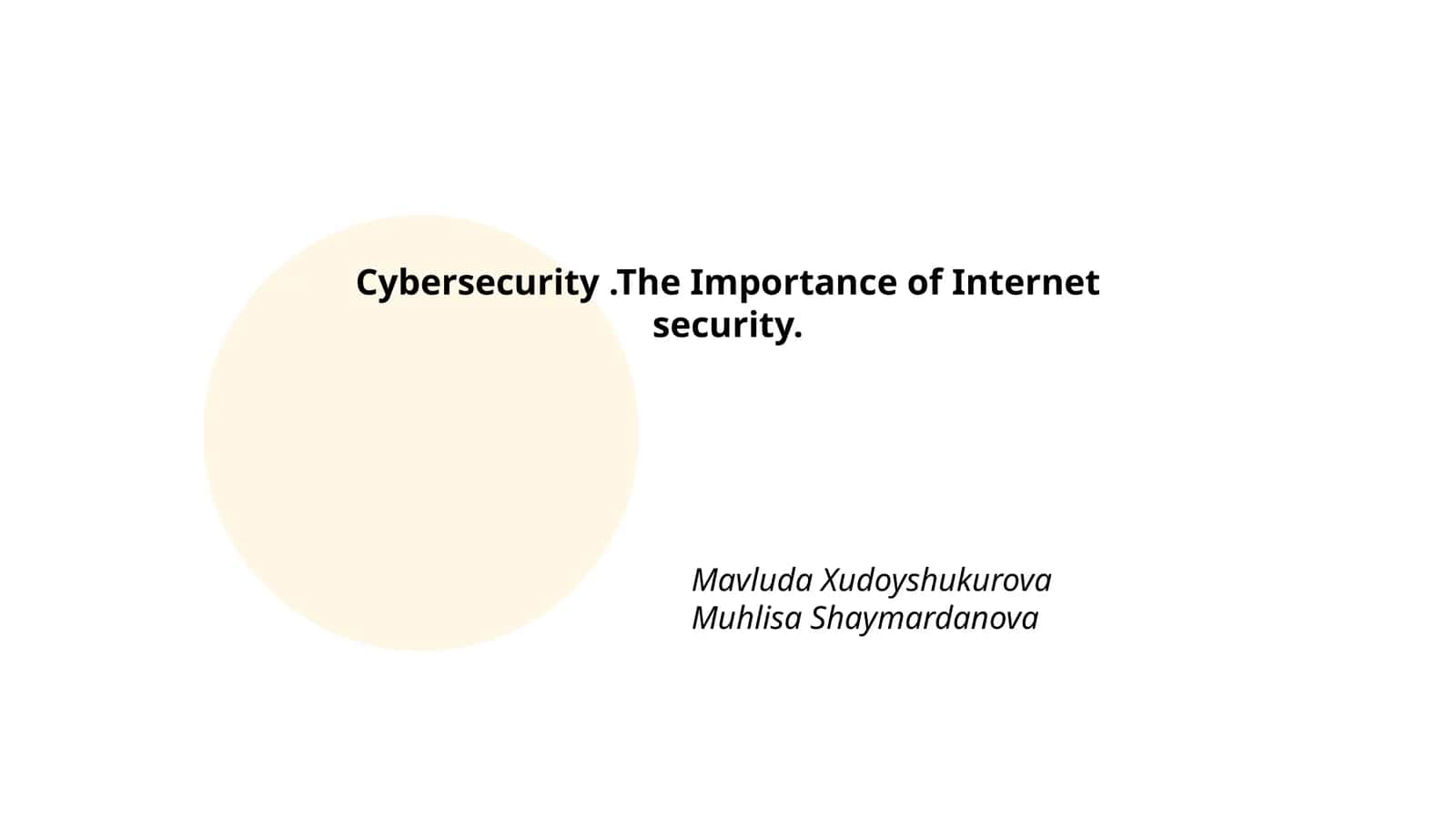 Cybersecurity.The Importance of Internet security 1