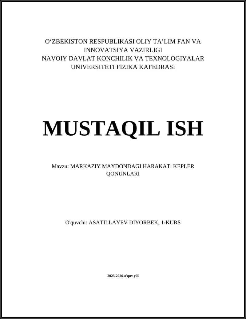 MARKAZIY MAYDONDAGI HARAKAT. KEPLER QONUNLARI 1