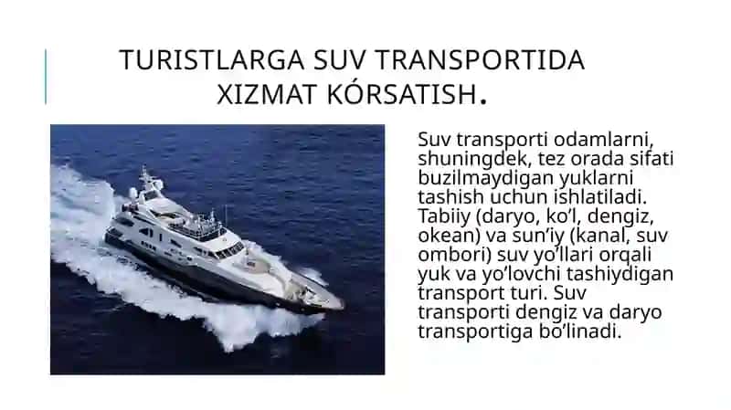 Turistlarga suv transportida xizmat kórsatish