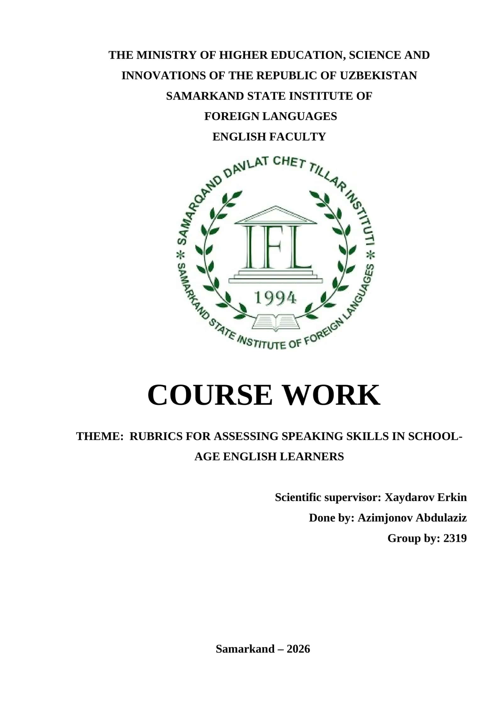 COURSE WORK THEME: RUBRICS FOR ASSESSING SPEAKING SKILLS IN SCHOOL-AGE ENGLISH LEARNERS 1