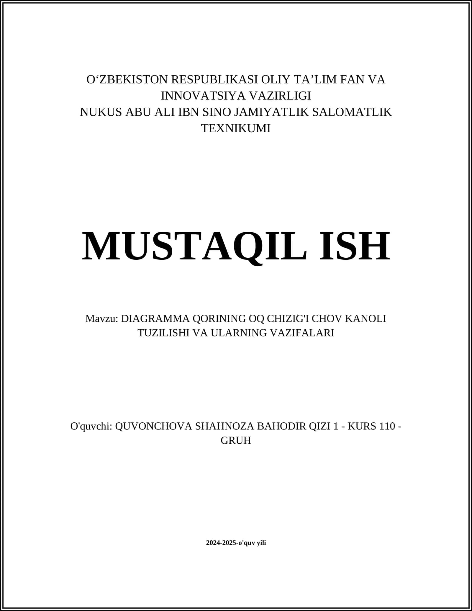 DIAGRAMMA QORINING OQ CHIZIG'I CHOV KANOLI TUZILISHI VA ULARNING VAZIFALARI 1