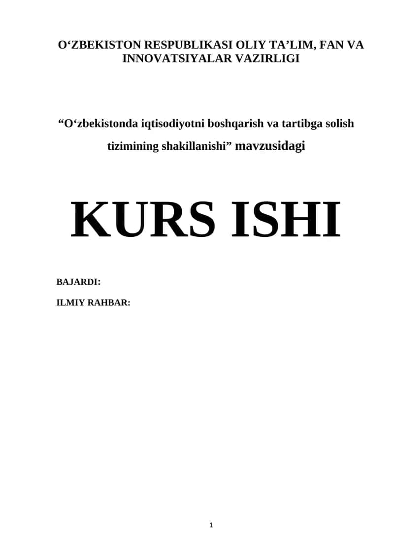 O‘zbekistonda iqtisodiyotni boshqarish va tartibga solish tizimining shakillanishi 1