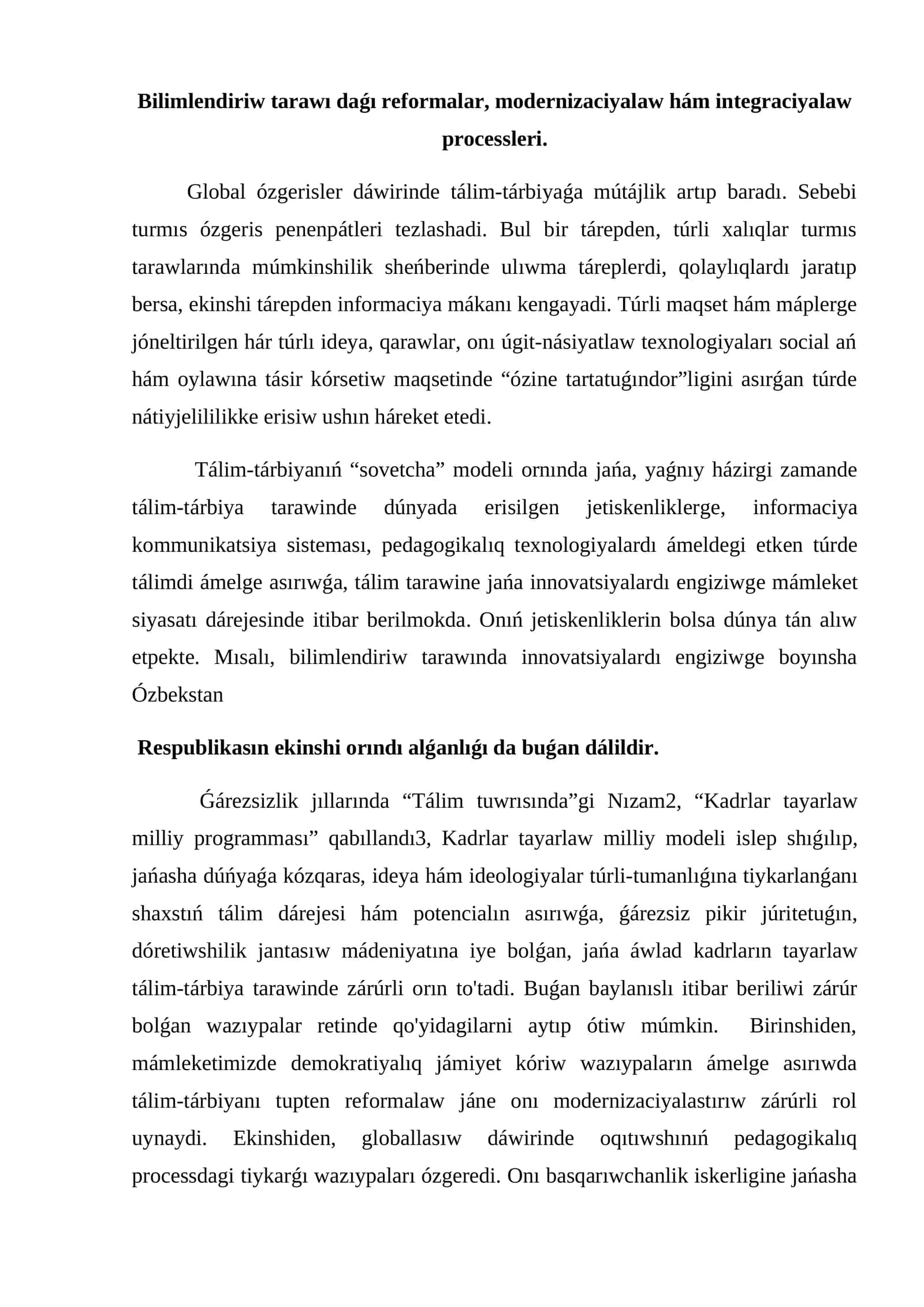 Bilimlendiriw tarawı daǵı reformalar, modernizaciyalaw hám integraciyalaw processleri 1