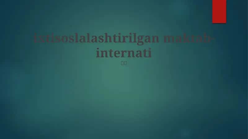 ixtisoslashgan maktab-internat 1