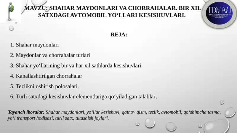 SHAHAR MAYDONLARI VA CHORRAHALAR. BIR XIL SATXDAGI AVTOMOBIL YO‘LLARI KESISHUVLARI. 1