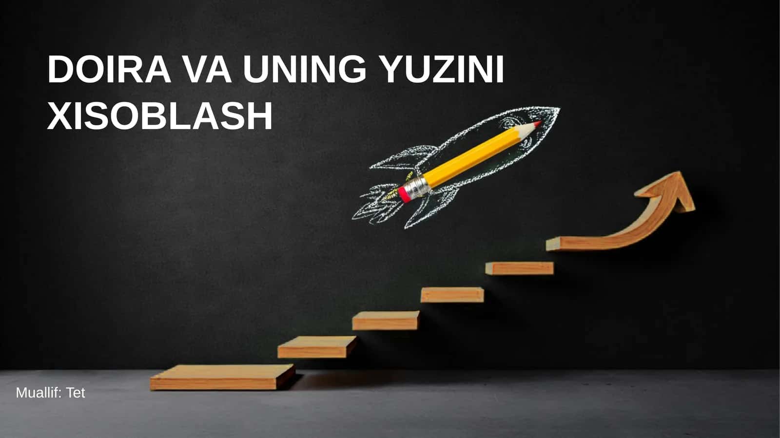 DOIRA VA UNING YUZINI XISOBLASH 1