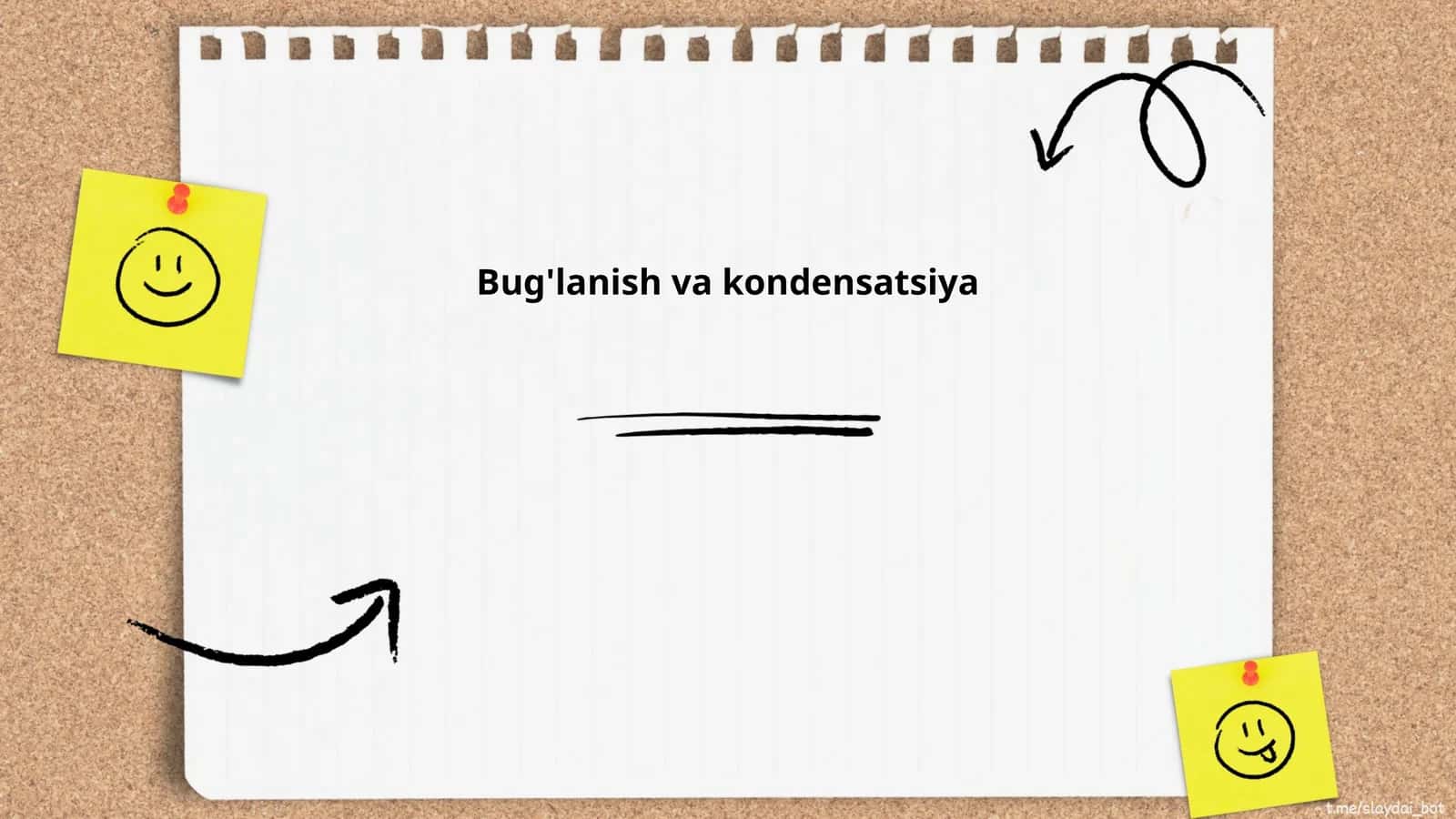 Bug'lanish va kondensatsiya 1