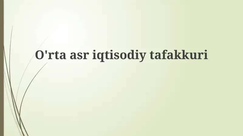 O'rtaasriqtisodiytafakkuri 1