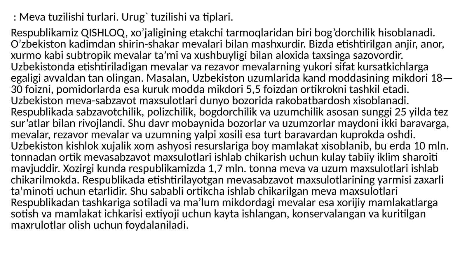 Meva tuzilishi turlari. Urug` tuzilishi va tiplari 1