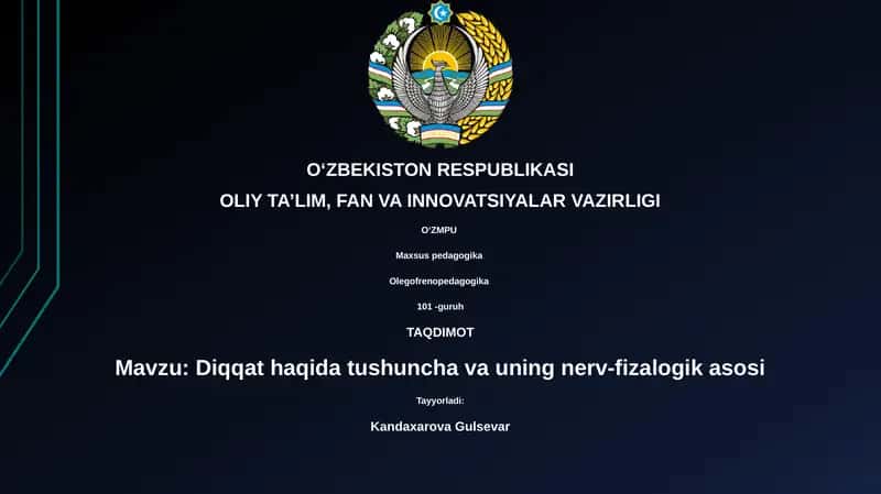 Mavzu: Diqqat haqida tushuncha va uning nerv-fizalogik asosi 1