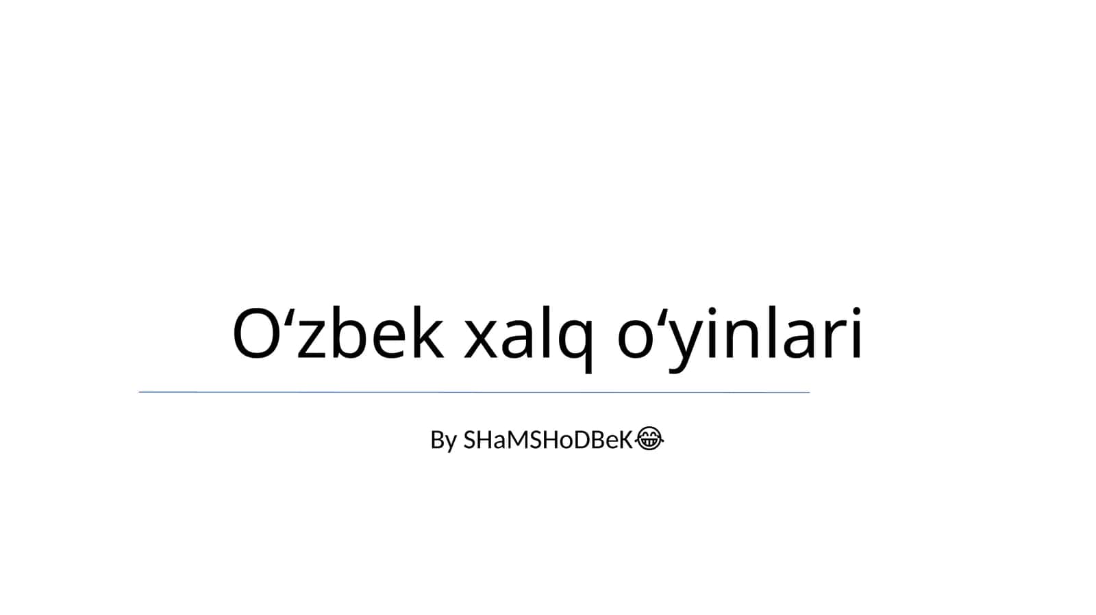 Oʻzbek xalq oʻyinlari 1