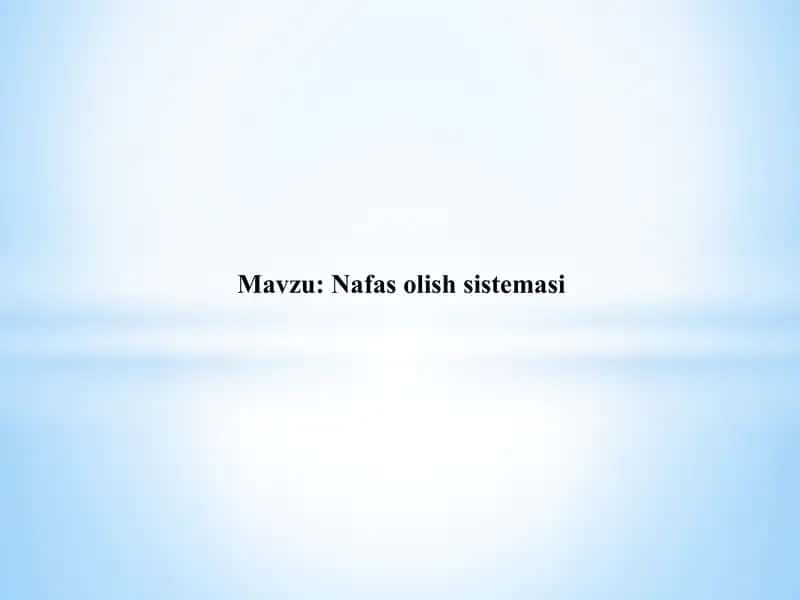 Nafas Olish Sistemasi 1