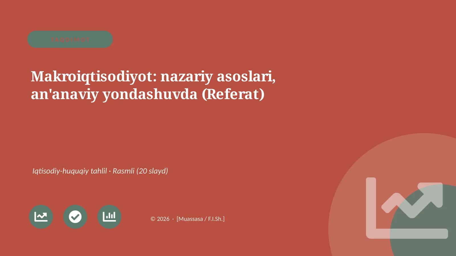 Makroiqtisodiyot: nazariy asoslari, an'anaviy yondashuvda (Referat) 1