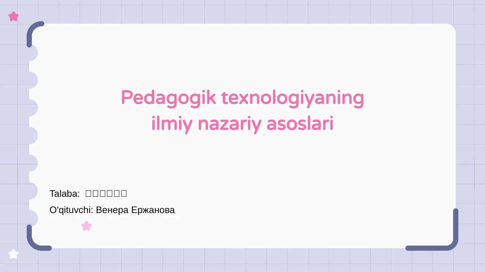 Pedagogik texnologiyaning ilmiy nazariy asoslari 1