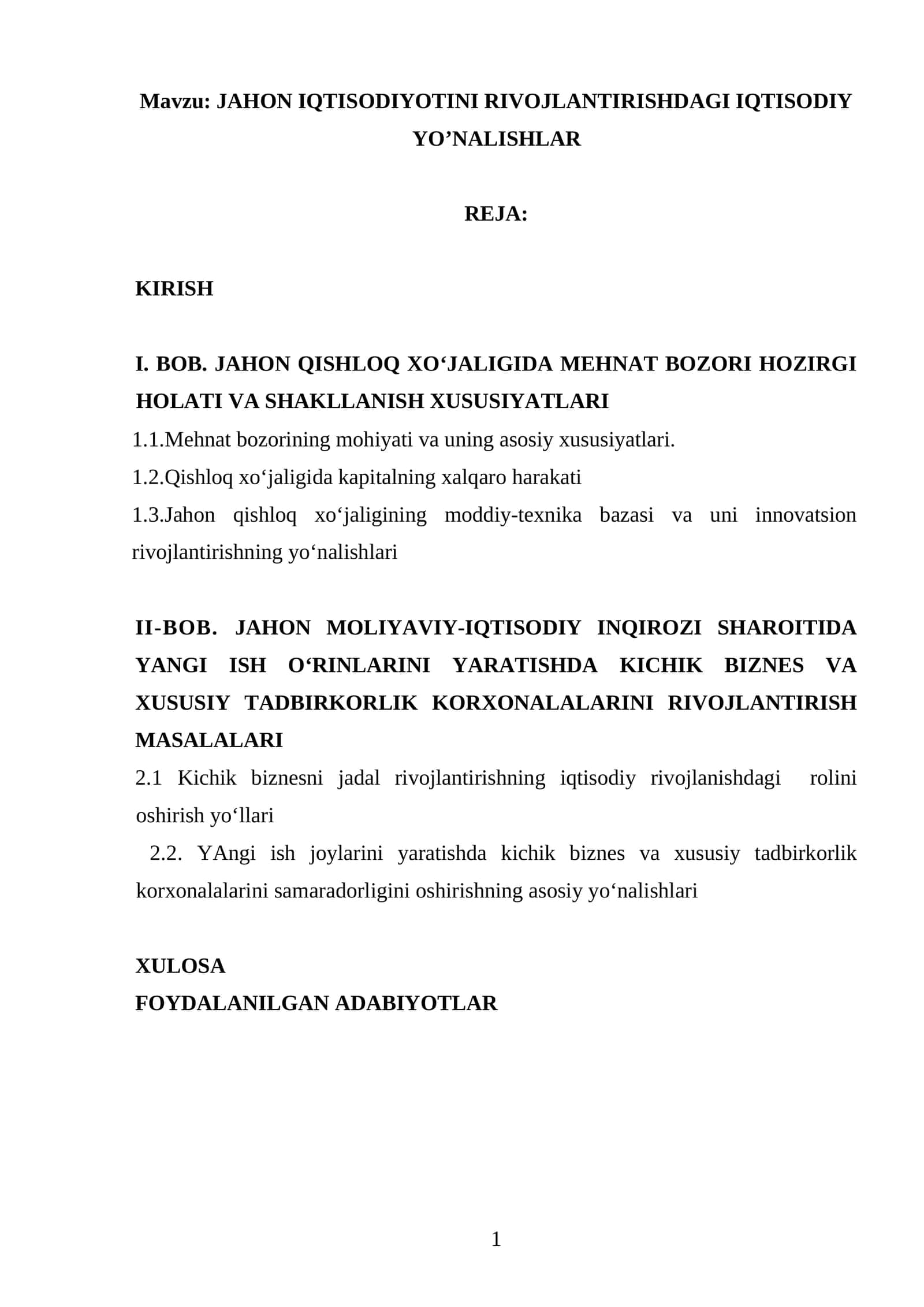 JAHON IQTISODIYOTINI RIVOJLANTIRISHDAGI IQTISODIY YO’NALISHLAR 1