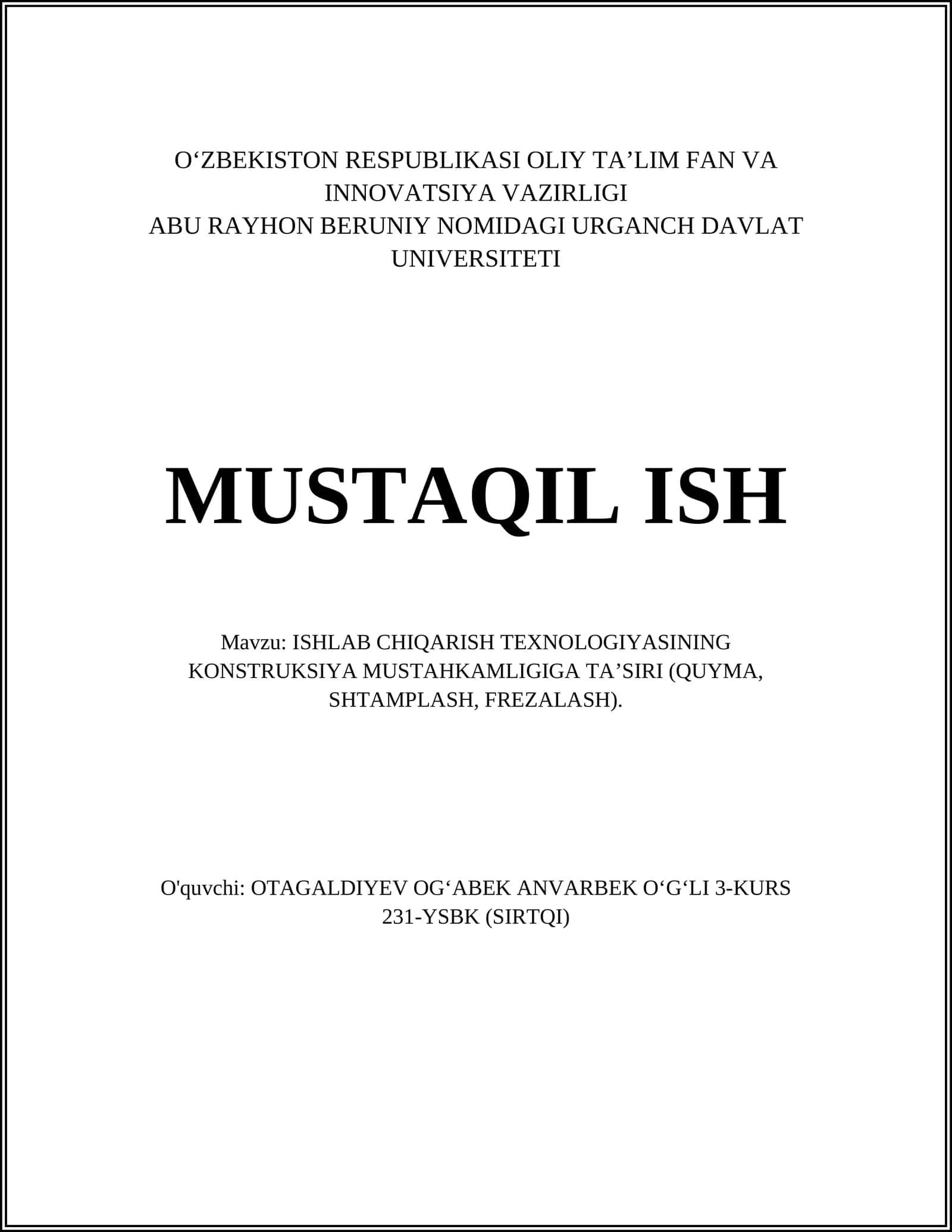 ISHLAB CHIQARISH TEXNOLOGIYASINING KONSTRUKSIYA MUSTAHKAMLIGIGA TA’SIRI 1