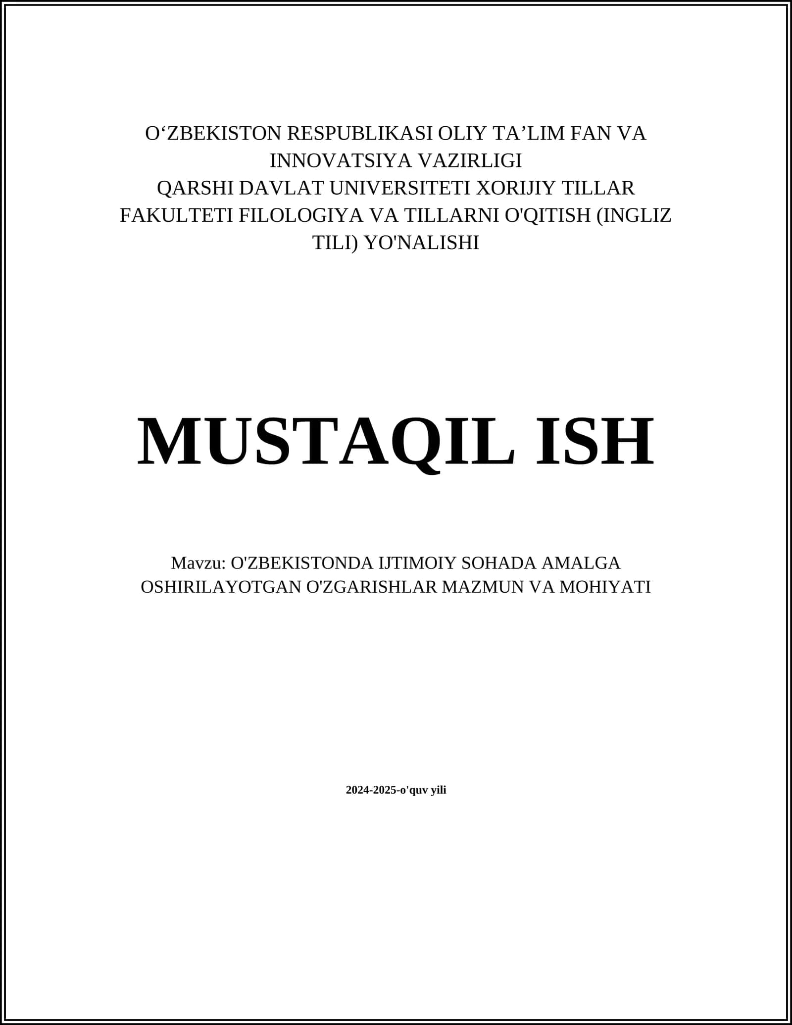 O'ZBEKISTONDA IJTIMOIY SOHADA AMALGA OSHIRILAYOTGAN O'ZGARISHLAR MAZMUN VA MOHIYATI 1