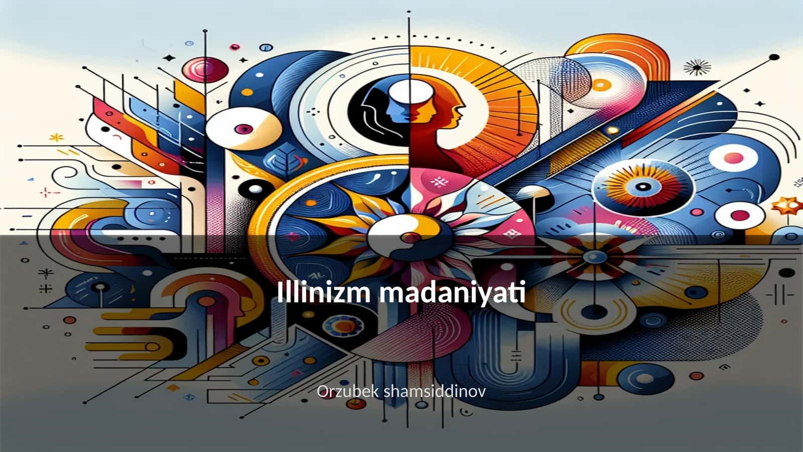 Illinizm madaniyati 1