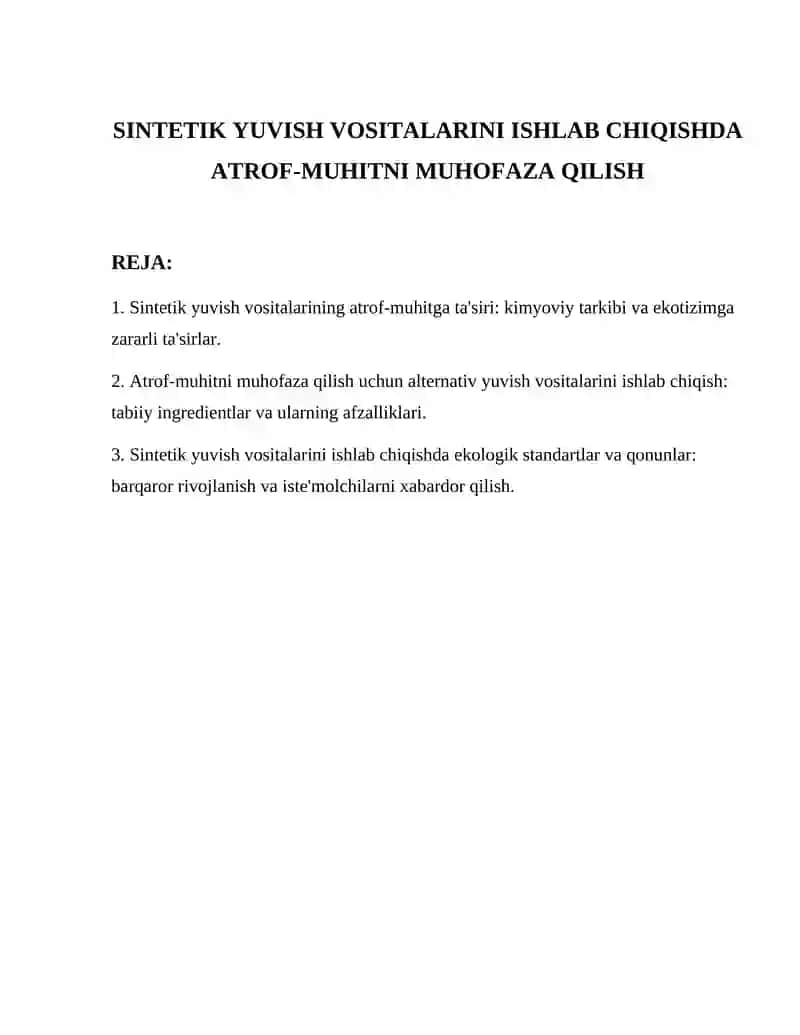 Sintetik yuvish vositalarini ishlab chiqishda ATROF-MUHITNI MUHOFAZA QILISH