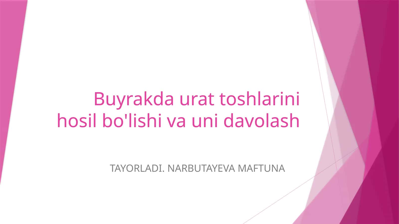 Buyrakda urat toshlarini hosil bo'lishi va uni davolash 1