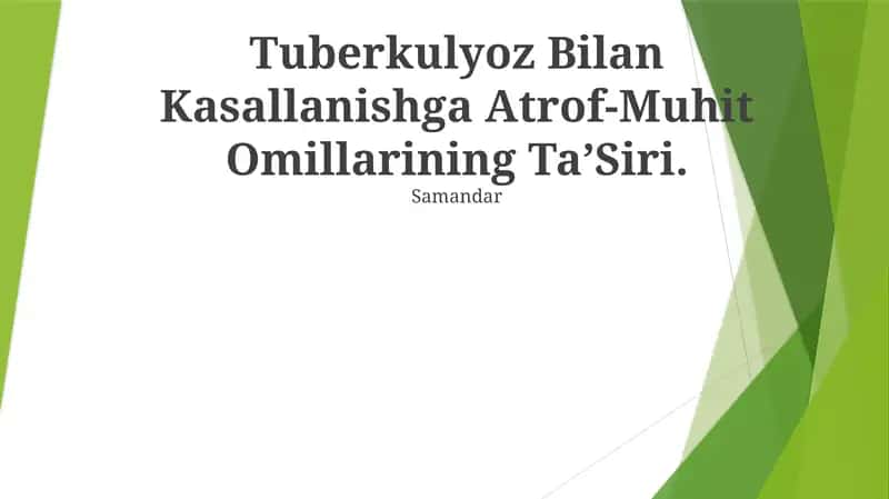 Tuberkulyoz Bilan Kasallanishga Atrof-Muhit Omillarining TaʼSiri 1