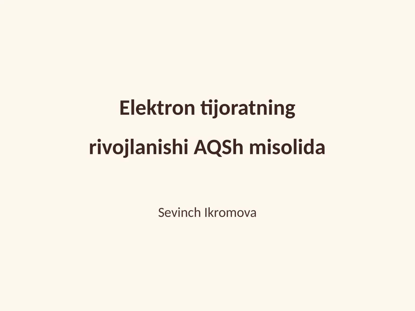 Elektron tijoratning rivojlanishi AQSh misolida 1