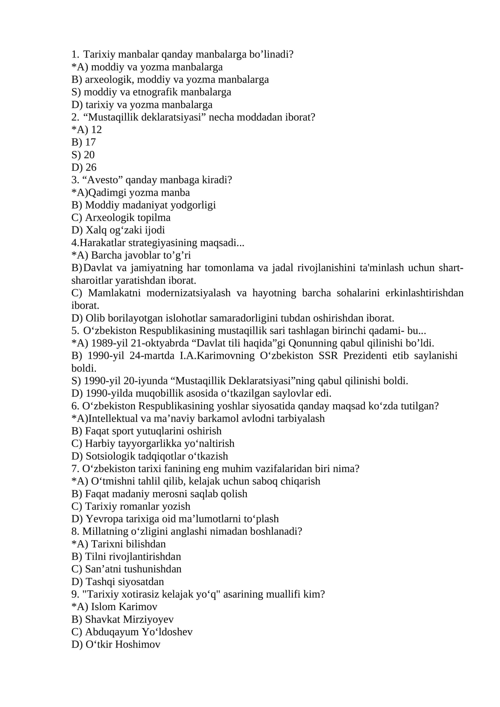 Tarixiy manbalar qanday manbalarga bo’linadi? 1