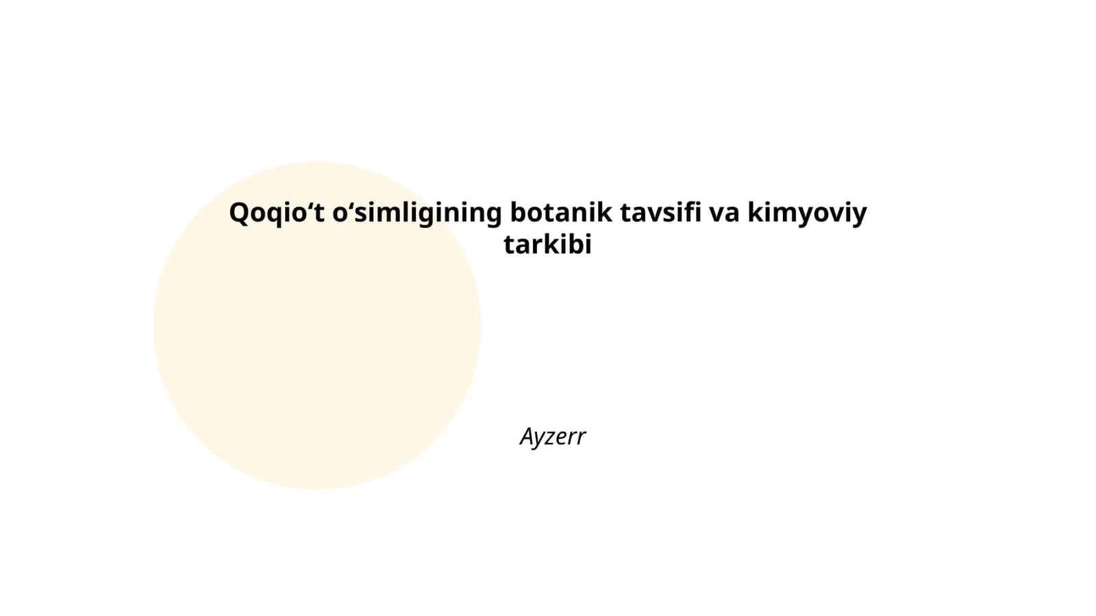 Qoqioʻt oʻsimligining botanik tavsifi va kimyoviy tarkibi 1
