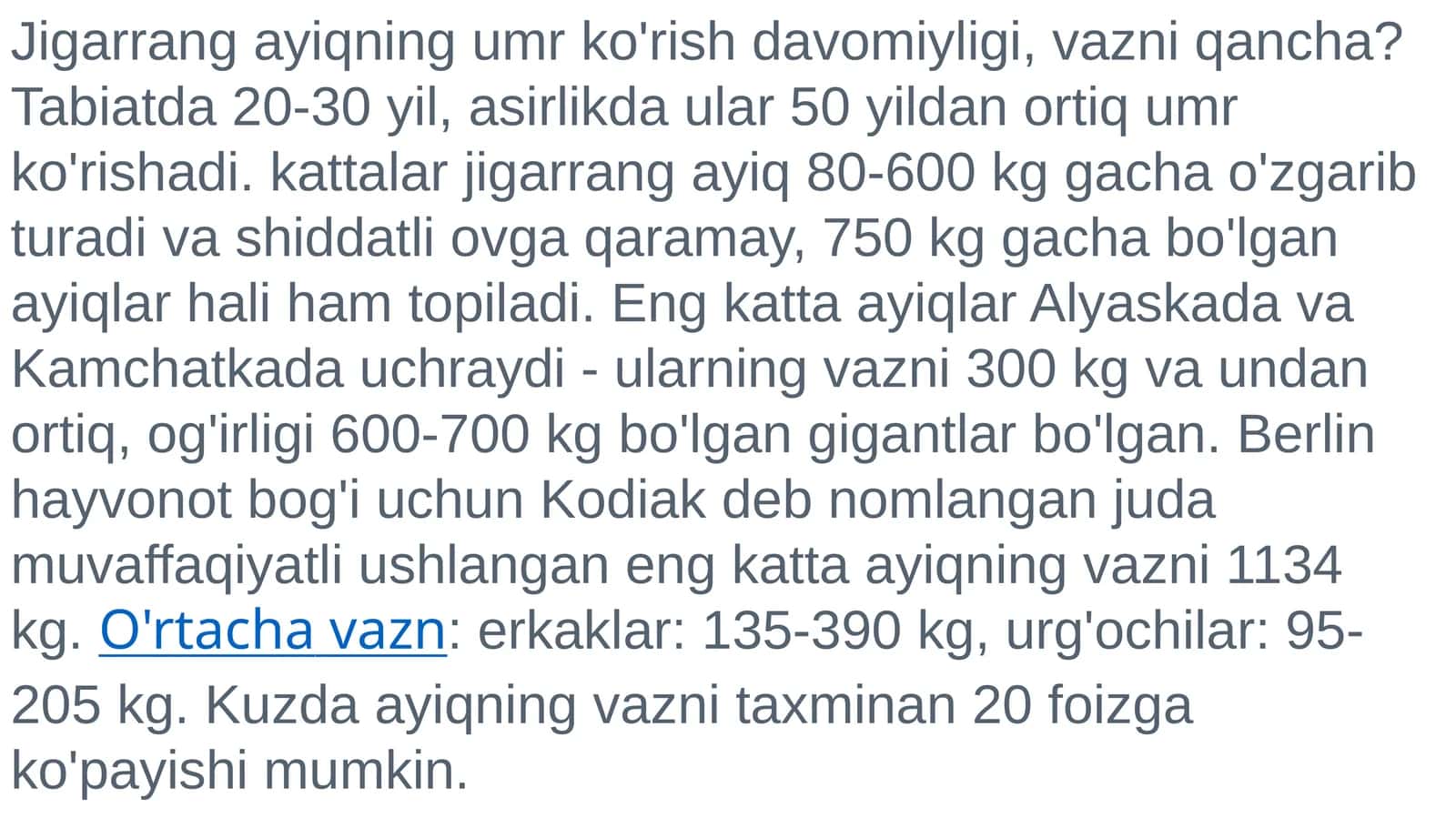 Jigarrang ayiqning umr ko'rish davomiyligi, vazni qancha? 1