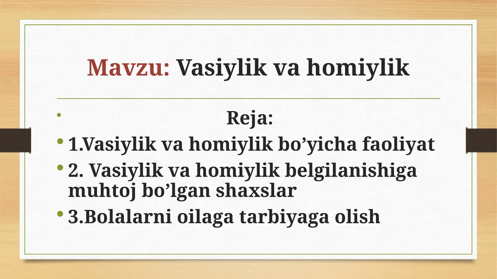 Vasiylik va homiylik 1