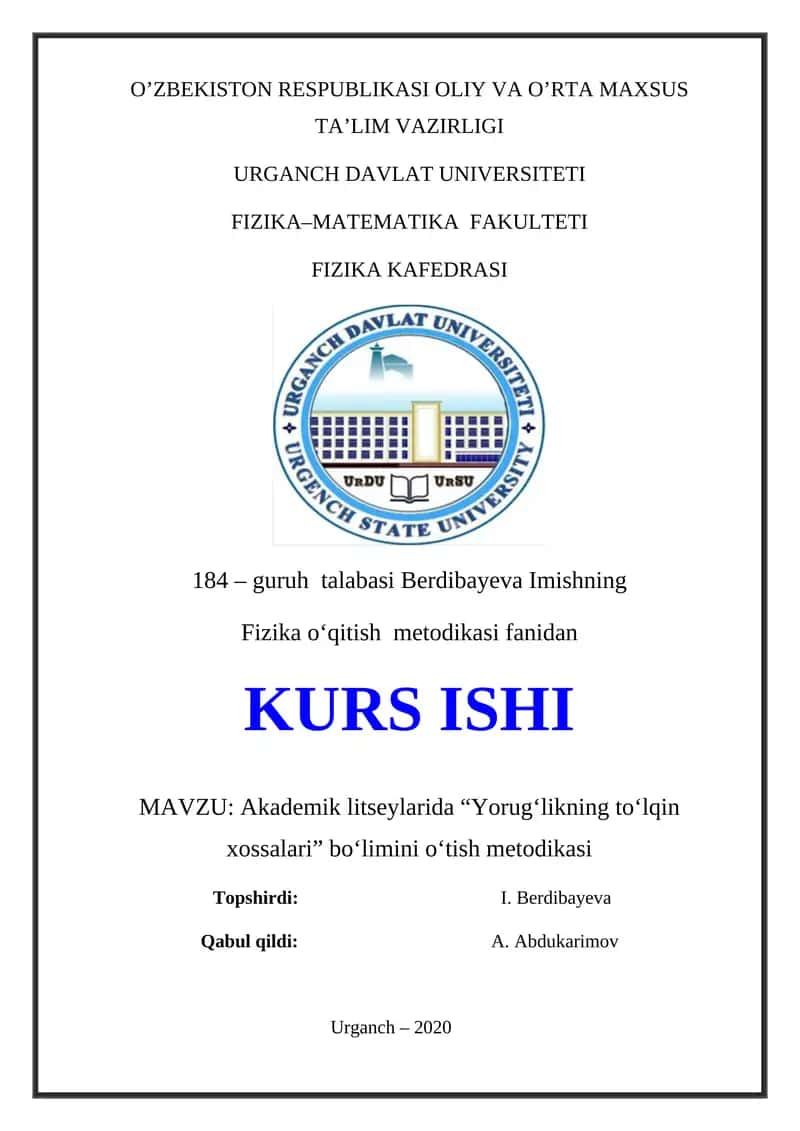 Yorug'likning to'liq xossalari o'tish metodikasi 1