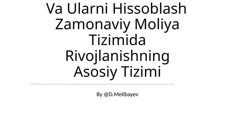 Moliya Ko‘Rsatkichlar Tahlili Va Ularni Hissoblash 1