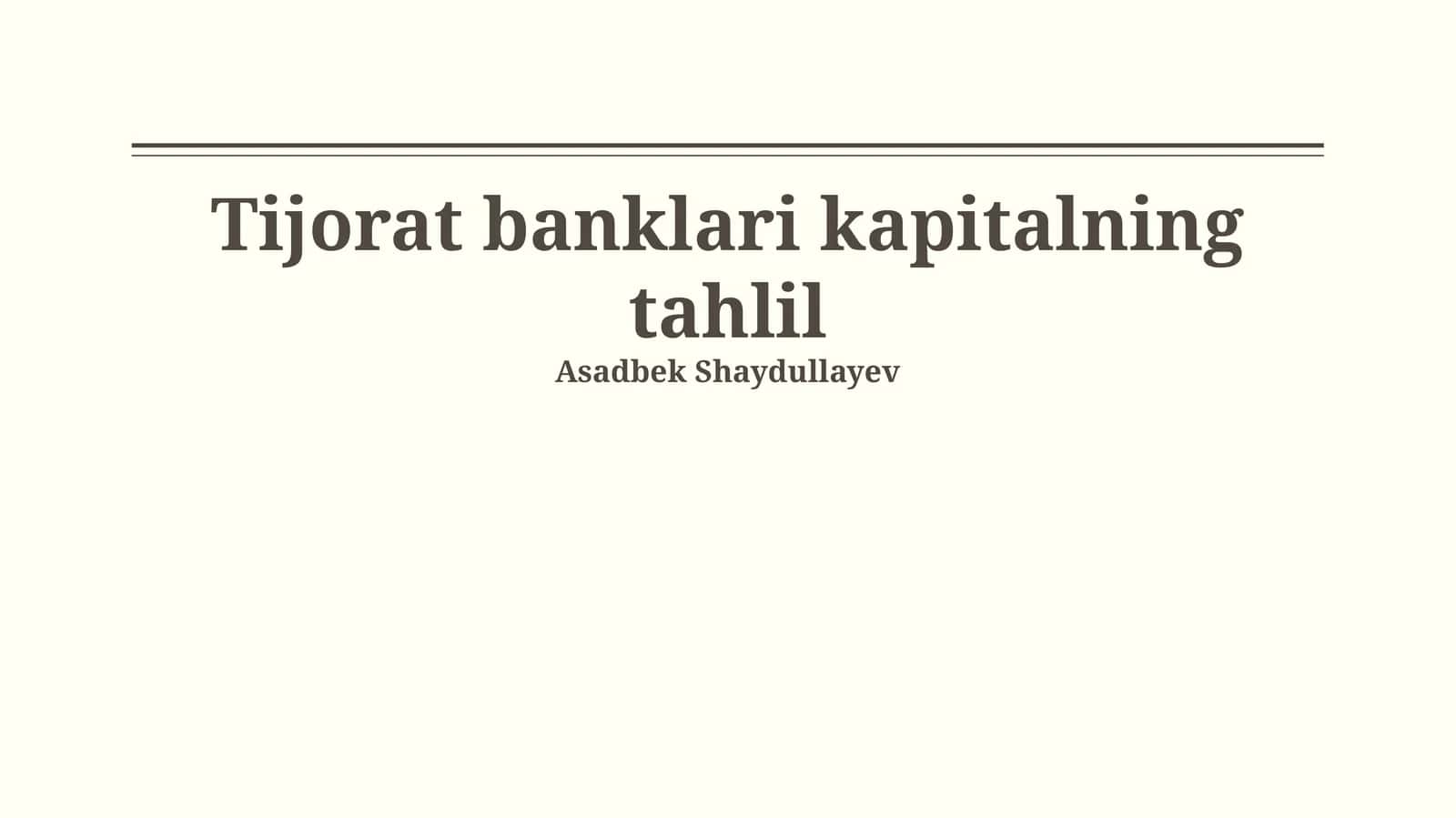 Tijorat banklari kapitalning tahlil 1