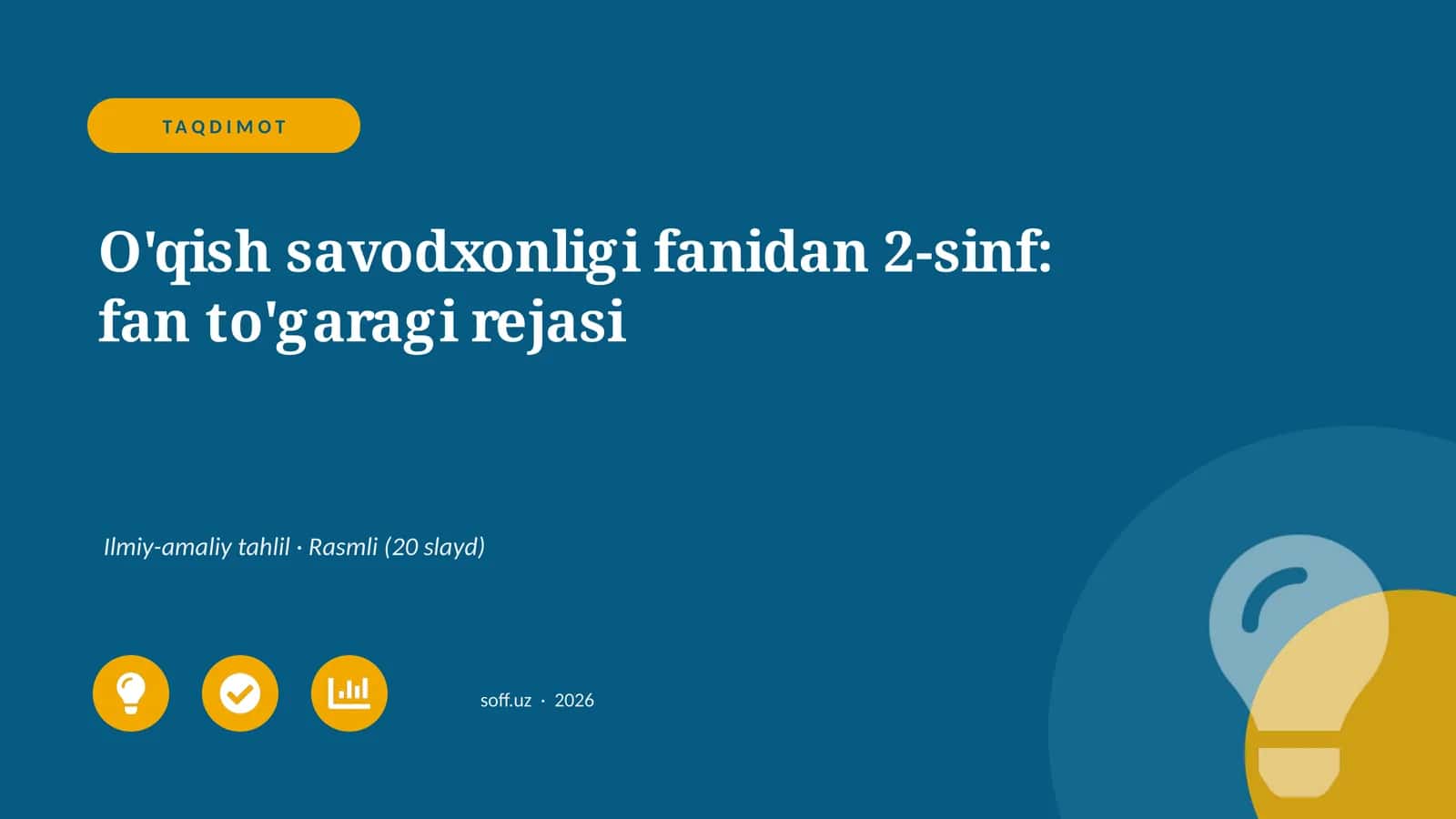 O'qish savodxonligi fanidan 2-sinf: fan to'garagi rejasi 1