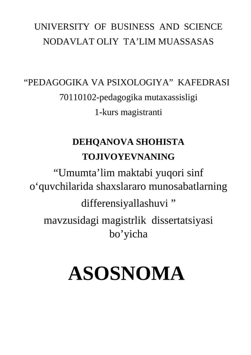 MUNDARIJA - "Umumta’lim maktabi yuqori sinf o‘quvchilarida shaxslararo munosabatlarning differensiyallashuvi” 1