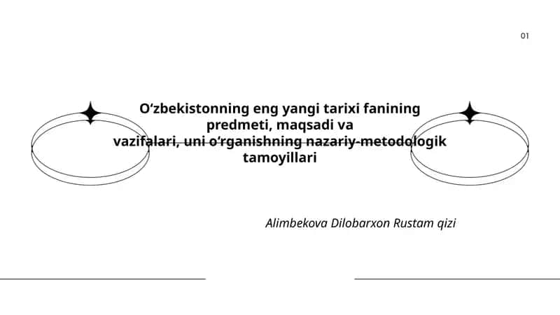 O‘zbekistonning eng yangi tarixi fanining predmeti va chegaralari 1